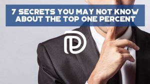 7 Secrets You May Not Know about the Top One Percent - F